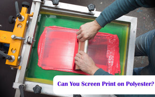 Can You Screen Print on Polyester?