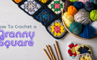 How to Crochet a Granny Square: Step-by-Step Beginner Guide