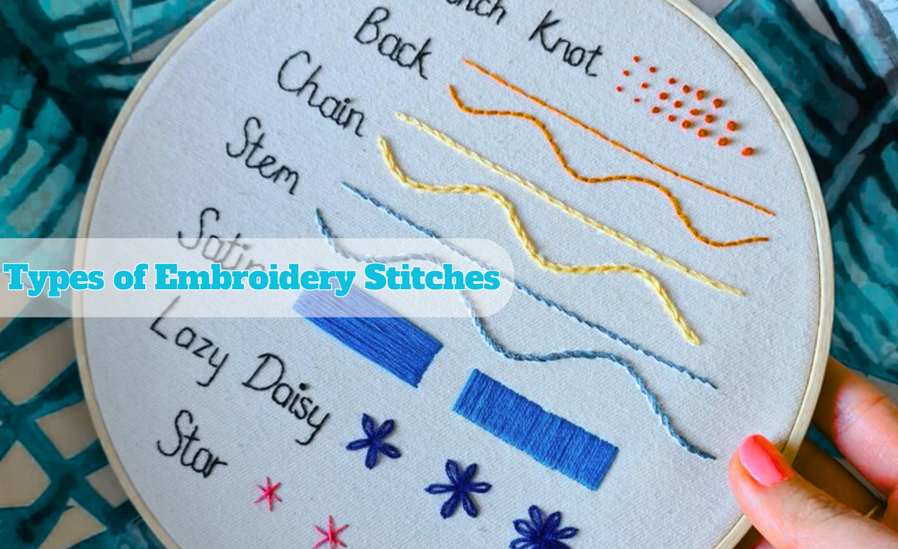 Types of Embroidery Stitches: 15 Must-Know Basics & Beyond – Caydo