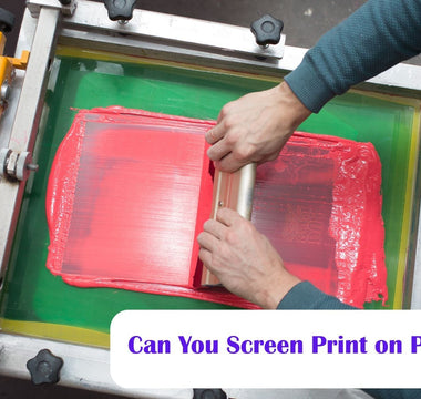 Can You Screen Print on Polyester?